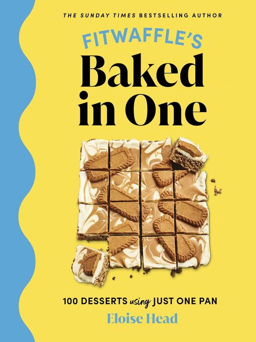 Title details for Fitwaffle's Baked in One by Eloise Head - Available